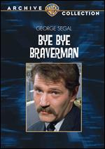 Bye Bye Braverman - Sidney Lumet
