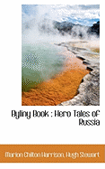 Byliny Book; Hero Tales of Russia