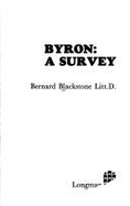 Byron: A Survey