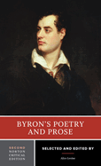 Byron's Poetry and Prose: A Norton Critical Edition