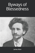 Byways of Blessedness