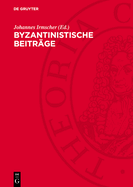 Byzantinistische Beitr?ge