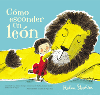 Cmo esconder un len / How To Hide a Lion