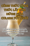 Cng Thc Cng Thc Ly Cm Hng Pia Colada Tt Nht
