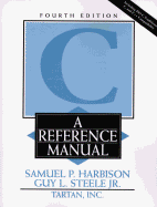 C, a Reference Manual