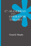 C*-Algebras and Operator Theory TX Z