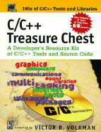C/C++ Treasure Chest: A Developer's Resource Kit of C/C++ Tools & Source Code