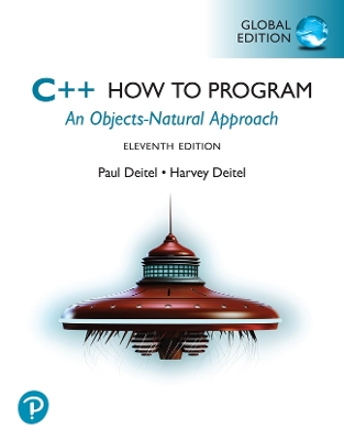 C++ How to Program, Global Edition - Deitel, Paul, and Deitel & Associates, Harvey