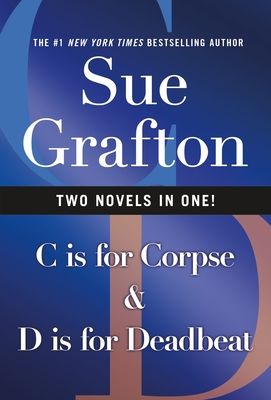 C Is for Corpse & D Is for Deadbeat - Grafton, Sue