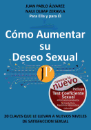 C?mo Aumentar Su Deseo Sexual