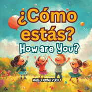 ?C?mo ests? How are You?