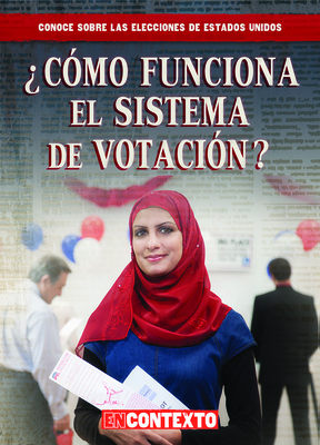 C?mo Funciona El Sistema de Votaci?n (How Does Voting Work?) - Wesgate, Kathryn