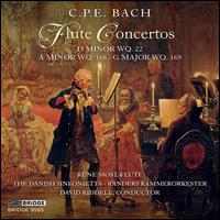 C.P.E. Bach: Flute Concertos D minor, Wq. 22; A minor, Wq. 166; G major, Wq. 169 - Rune Most (flute); David Riddell (conductor)