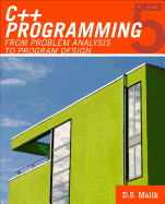 C++ Programming: From Problem Analysis to Program Design
