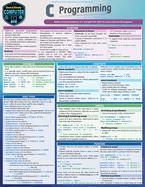 C Programming Language: A Quickstudy Laminated Reference Guide