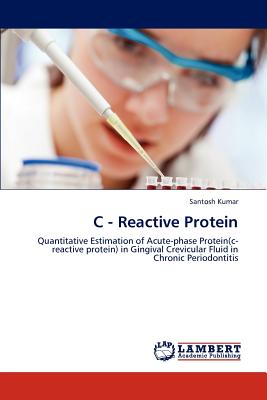 C - Reactive Protein - Kumar, Santosh