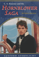 C. S. Forester and the Hornblower Saga: Revised Edition