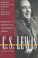 C. S. Lewis: A Biography, Revised Edition