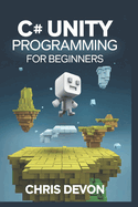 C# unity Programming For Beginners