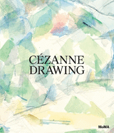 C?zanne: Drawing