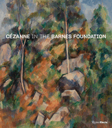 C?zanne in the Barnes Foundation