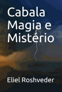 Cabala Magia e Mistrio