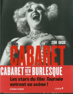 Cabaret New Burlesque - Guigui, Stanislas