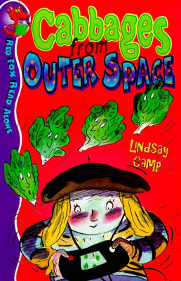 Cabbages from Outer Space - Camp, Lindsay