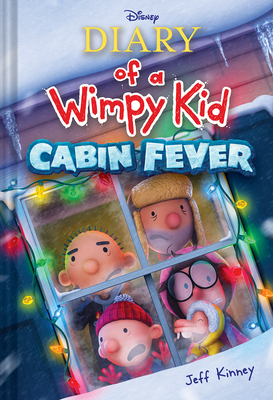 Cabin Fever (Special Disney+ Cover Edition) (Diary of a Wimpy Kid #6) - Kinney, Jeff