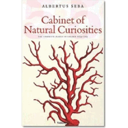 Cabinet of Natural Curiosities: The Complete Plates in Colour, 1734-1763