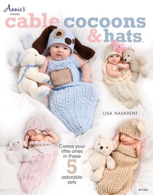 Cable Cocoons & Hats - Naskrent, Lisa