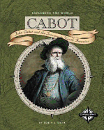 Cabot: John Cabot and the Journey to Newfoundland