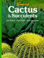 Cactus and Succulents - Sunset Books