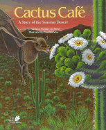 Cactus Cafe_w/Cassette: A Story of the Sonoran Desert