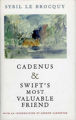 "Cadenus" & "Swift's Most Valuable Friend" - Carpenter, Andrew (Introduction by), and Brocquy, Sybil Le