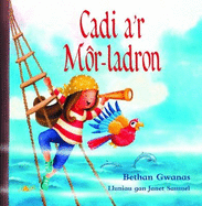 Cadi a'r Mor-Ladron