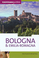 Cadogan Guide Bologna & Emilia-Romagna