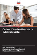Cadre d'?valuation de la cybers?curit?