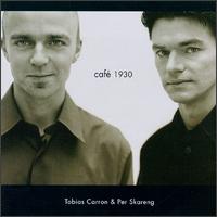 Caf 1930 - Per Skareng (guitar); Tobias Carron (flute)