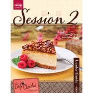 Caf Chocolat Session 2 Leader Guide