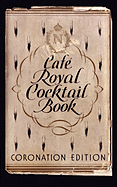Caf? Royal Cocktail Book