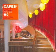 Cafes: The Best - Asensio, Paco, and Kliczkowski, Hugo, and Montes, Cristina (Editor)