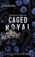 Caged Royal: Alternate Cover