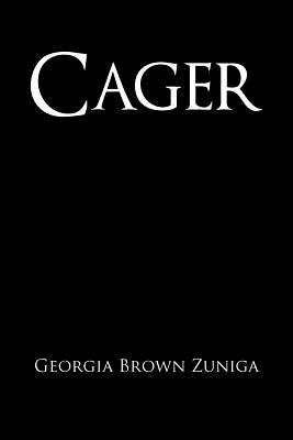 Cager - Zuniga, Georgia Brown