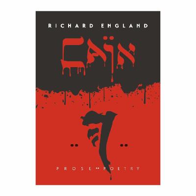 Cain: Prose - Poetry - England, Richard