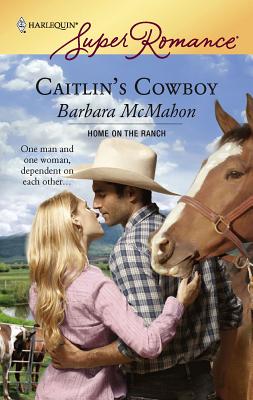 Caitlin's Cowboy - McMahon, Barbara