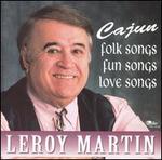 Cajun Folk Songs, Fun Songs & Love Songs