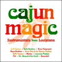 Cajun Magic: Instrumentals from Louisiana - Various Artists