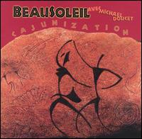Cajunization - Beausoleil