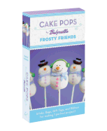 Cake Pops: Frosty Friends